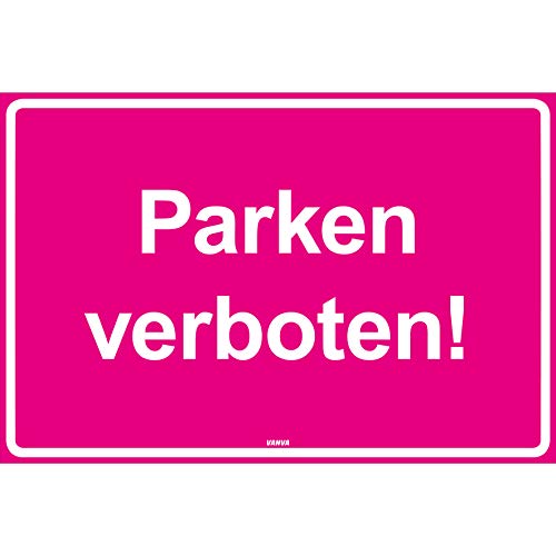 vanva Parken verboten Kunststoff Schild pink mit Spruch - Geschenk für Frauen und Männer Geburtstagsgeschenk Geschenkidee für Freundin und Freund JGA Party Deko Fotobox Requisiten von vanva