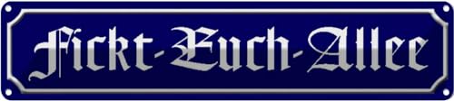 vianmo Blechschild 10x46 cm Fickt-Euch-Allee lustig Deko Geschenk Metall Schild von vianmo