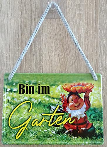 Hängeschild Schild 16x11cm - Bin im Garten Gartenzwerg Ruhe Freizeit Blumen Haus von vielesguenstig-2013