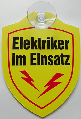 Schild mit Saugnapf Elektriker im Einsatz Strom Handwerker Auto Windschutzscheibe von vielesguenstig-2013