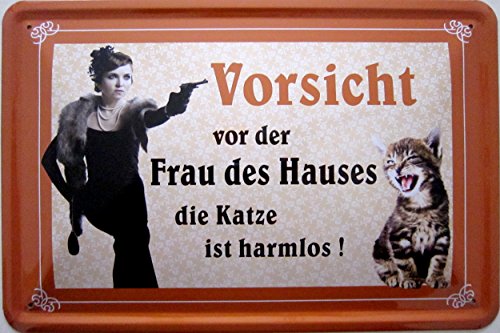 vielesguenstig-2013 Blechschild 20x30cm - Vorsicht vor der Frau des Hauses Katze vielesguenstig-2013 Blechschild 20x30cm - Vorsicht vor der Frau des Hauses Katze von vielesguenstig-2013
