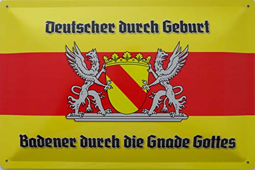 vielesguenstig-2013 Blechschild Schild 20x30cm - Deutscher durch Geburt Badener Gnade Gottes von vielesguenstig-2013