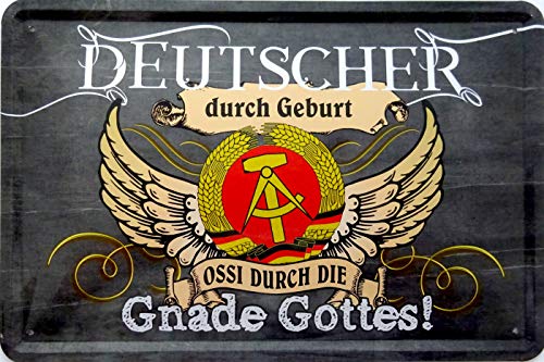 vielesguenstig-2013 Blechschild Schild 20x30cm - Deutscher durch Geburt Ossi Gnade Gottes Vintage Spruch von vielesguenstig-2013