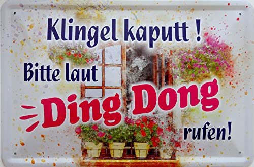 vielesguenstig-2013 Blechschild Schild 20x30cm - Klingel kaputt Bitte laut Ding Dong rufen Haus Tür Besuch von vielesguenstig-2013