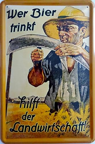 vielesguenstig-2013 Blechschild Schild 20x30cm - Wer Bier trinkt hilft der Landwirtschaft Bauer Sense Vintage von vielesguenstig-2013