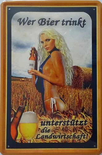 Blechschild Schild 20x30cm - Wer Bier trinkt unterstützt die Landwirtschaft Erotik sexy Frau 3 von vielesguenstig by Robby Wanka