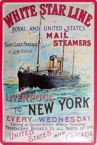 Blechschild Schild 20x30cm - White Star Line Royal and United States Mail Steamers Dampfschiff Liverpool New York Blechschild Schild 20x30cm - White Star Line Royal and United States Mail Steamers Dampfschiff Liverpool New York von vielesguenstig by Robby Wanka