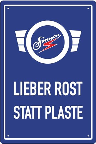 Blechschild Schild 20x30cm - lieber Rost statt Plaste Simson Moped DDR von vielesguenstig by Robby Wanka