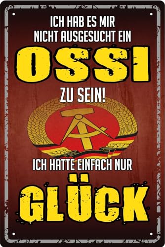 Blechschild Schild 20x30cm gewölbt - ich habe es mir nicht ausgesucht OSSI zu sein ich hatte einfach Glück Osten DDR von vielesguenstig by Robby Wanka