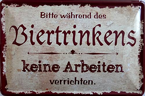 Blechschild Schild 20x30cm - während der Biertrinkens keine Arbeiten verrichten Baustelle Job Arbeit von vielesguenstig by Robby Wanka