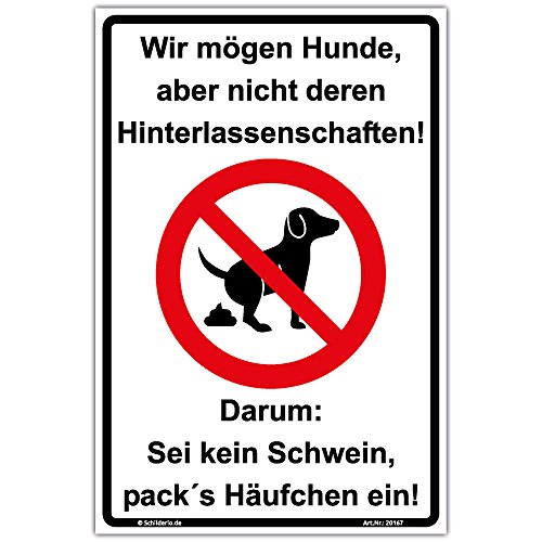 Schild Wir mögen Hunde keine Hundetoilette Hinweisschild 300x200 mm stabile Aluminiumverbundplatte 3mm stark von Schilderio