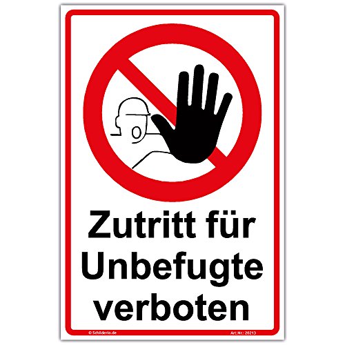 Schilderio Hinweisschild Zutritt für Unbefugte verboten Schild 300x200mm stabile Aluminiumverbundplatte 3mm stark Schilderio Hinweisschild Zutritt für Unbefugte verboten Schild 300x200mm stabile Aluminiumverbundplatte 3mm stark von Schilderio