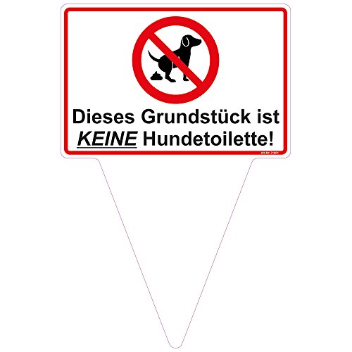 Steckschild Schild "Dieses Grundstück ist keine Hundetoilette" Hinweisschild 200x300 mm stabile Aluminiumverbundplatte 3mm stark von wall-art-design