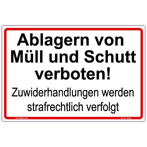 Schild Ablagern von Müll und Schutt verboten, Zuwiderhandlungen Hinweisschild 300x200mm Querformat, stabile Aluminiumverbundplatte 3mm stark, inkl. 4 Eckbohrungen von Schilderio