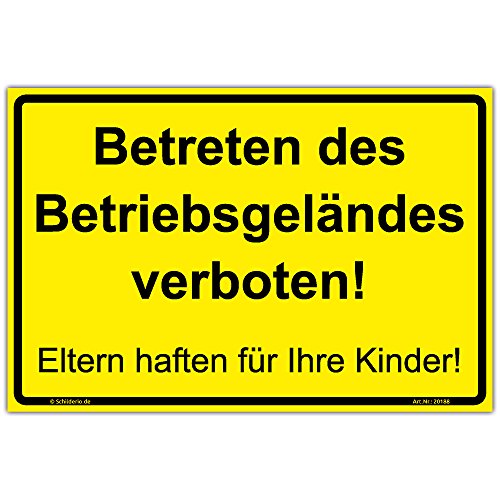 Schild "Betreten des Betriebsgeländes verboten - Eltern haften für Ihre Kinder" Hinweisschild 300x200 mm gelb,Querformat, stabile Aluminiumverbundplatte 3mm stark - inkl. 4 Eckbohrungen von Schilderio