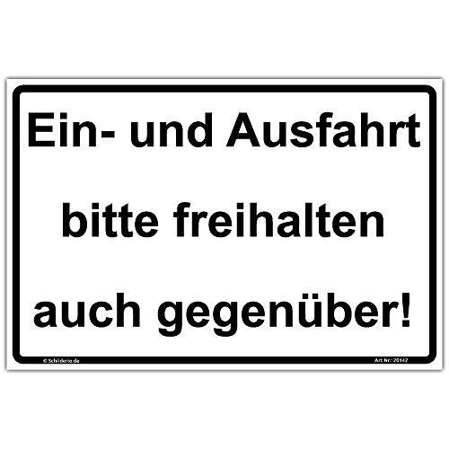 Schild Ein und Ausfahrt freihalten auch gegenüber Hinweisschild 300x200mm stabile Aluminiumverbundplatte 3mm stark, inkl. 4 Eckbohrungen von Schilderio