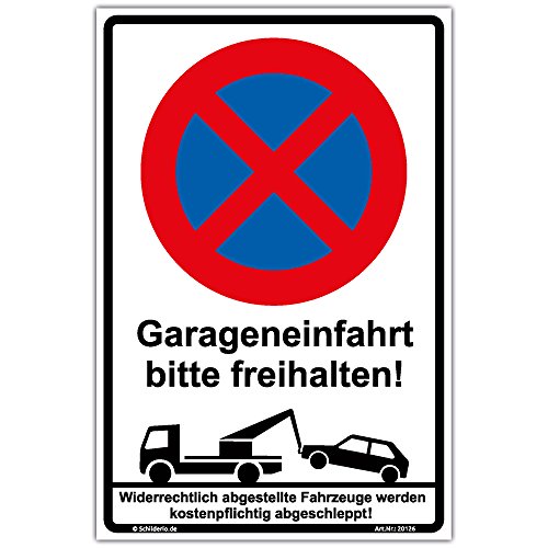 Schild "Halteverbot - Garageneinfahrt bitte freihalten" Hinweisschild 300x200 mm hochkant, stabile Aluminiumverbundplatte 3mm stark - inkl. 4 Eckbohrungen von Schilderio