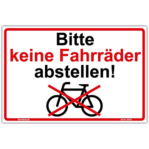 Schild"Bitte keine Fahrräder abstellen" Hinweisschild 450x300 mm stabile Aluminiumverbundplatte 3mm stark - inkl. 4 Eckbohrungen von Schilderio