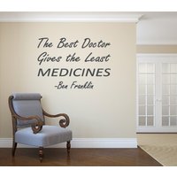 Der Beste Arzt Gibt Die Wenigsten Medikamente - Ben Franklin Der Beste Arzt Gibt Die Wenigsten Medikamente - Ben Franklin von wallopalooza