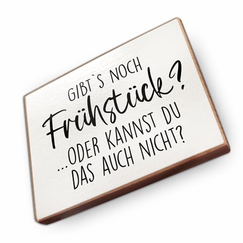 Magnet aus Buchenholz Kühlschrankmagnete mit Sprüchen (Gibts noch Frühstück oder Kannst du das auch Nicht?) von wammi