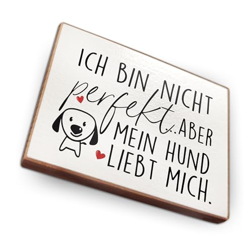 Magnet aus Buchenholz Kühlschrankmagnete mit Sprüchen (Ich Bin Nicht perfekt Aber Mein Hund liebt Mich) von wammi