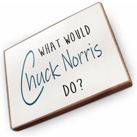 Kühlschrankmagnet Aus Buchenholz - What Would Chuck Norris Do Dekoration Oder Als Tolle Geschenkidee von wammishop