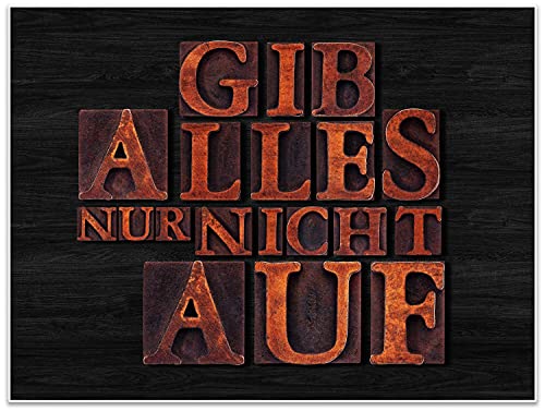 wandmotiv24 Poster als Wanddeko, Größe 80x60cm, Gib Alles nur Nicht auf, Holz, Moderne Wanddeko, Wandbilder, Deko, Bild M0002 wandmotiv24 Poster als Wanddeko, Größe 80x60cm, Gib Alles nur Nicht auf, Holz, Moderne Wanddeko, Wandbilder, Deko, Bild M0002 von wandmotiv24
