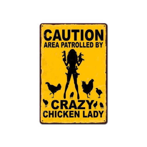 Park Warning Sign Sign Area patrolled by Crazy Chicken Lady Pub Home Vintage inch Park Warning Sign Sign Area patrolled by Crazy Chicken Lady Pub Home Vintage inch von wkokos