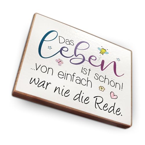 wood and color - Kühlschrankmagnet mit Spruch | Handmade aus Buchenholz als tolle Geschenkidee | (Das Leben ist schön) von wood and color