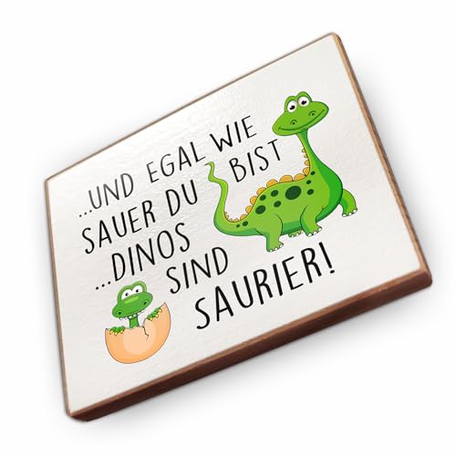 - Kühlschrankmagnet mit Spruch | Handmade aus Buchenholz als tolle Geschenkidee | (Egal wie sauer du bist - Dinos sind Saurier) von wood and color