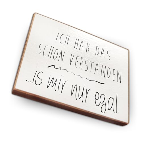 wood and color - Kühlschrankmagnet mit Spruch | Handmade aus Buchenholz als tolle Geschenkidee (Ich hab das Schon verstanden. is Mir nur egal), 6,5 x 5 cm von wood and color