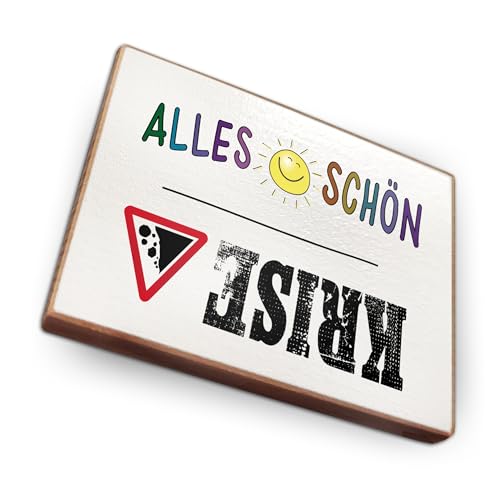 - Kühlschrankmagnet mit Spruch | Handmade aus Buchenholz als tolle Geschenkidee | (Krise - Alles schön) von wood and color