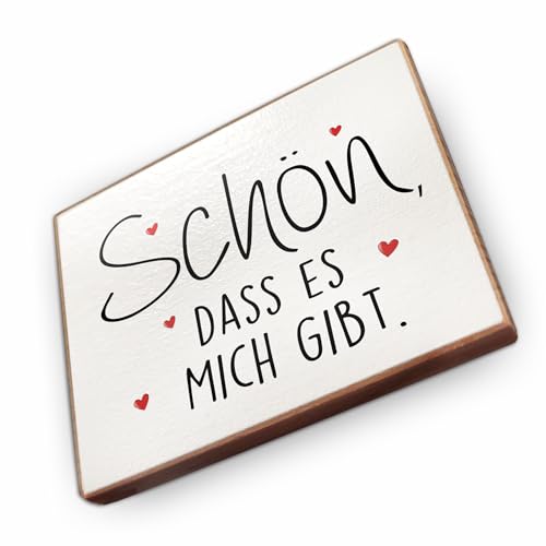 wood and color - Kühlschrankmagnet mit Spruch | Handmade aus Buchenholz als tolle Geschenkidee | (Schön DASS es Mich gibt), 6,5 x 5 cm von wood and color