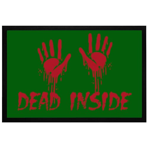 wowshirt Fußmatte Dead Inside Blutige Handabdrücke Halloween, Forest Green, 50 x 70 cm von wowshirt