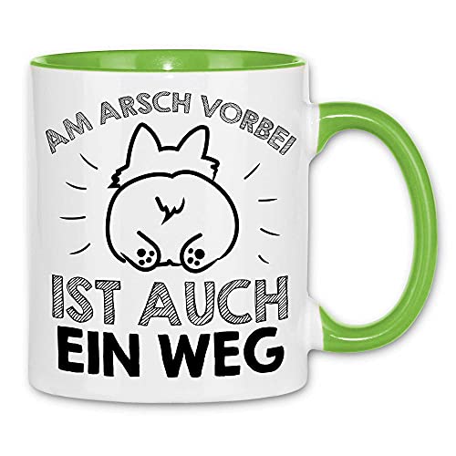 wowshirt Tasse Am Arsch Vorbei ist Auch Ein Weg Witziger Spruch Sarkasmus, Farbe:White - Light Green von wowshirt