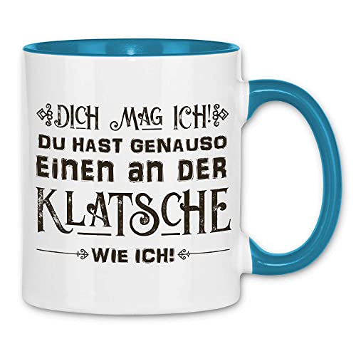 wowshirt Tasse Dich Mag Ich Du Hast Einen An der Klatsche Lustiger Spruch Witz Kollege Mitarbeiter, Farbe:White - Light Blue von wowshirt
