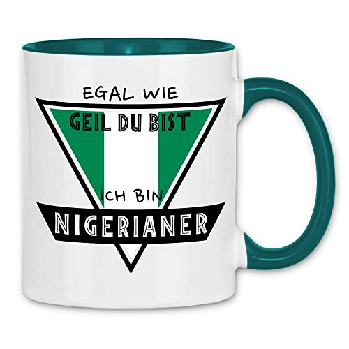 wowshirt Tasse Egal Wie Geil Du Bist Ich Bin Nigerianer Nigeria, Farbe:White - Petrol von wowshirt