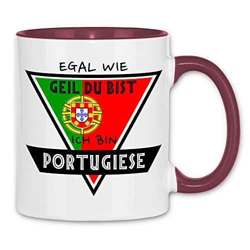 wowshirt Tasse Egal Wie Geil Du Bist Ich Bin Portugiese Portugal, Farbe:White - Bordeaux von wowshirt