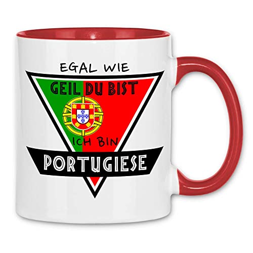 wowshirt Tasse Egal Wie Geil Du Bist Ich Bin Portugiese Portugal, Farbe:White - Red von wowshirt