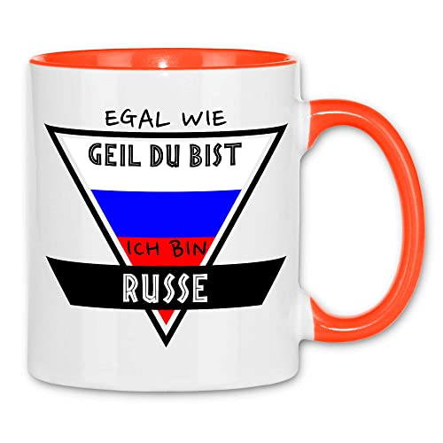 wowshirt Tasse Egal Wie Geil Du Bist Ich Bin Russe RUSSISCHE Russland, Farbe:White - Orange von wowshirt