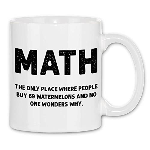 wowshirt Tasse Math The Only Place Mathe-Lehrer Student Uni Geek Nerd Gag, Farbe:White - White von wowshirt