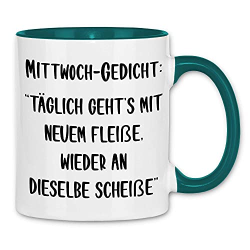 wowshirt Tasse Mittwoch Gedicht Arbeit Arbeitskollege Chef Job Büro Humor, Farbe:White - Petrol von wowshirt