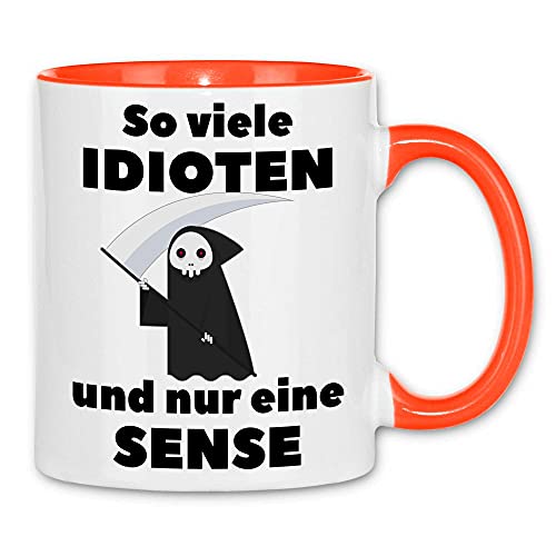 wowshirt Tasse So Viele Idioten und Nur Eine Sense Sarkasmus Ironie Arbeitskollege, Farbe:White - Orange von wowshirt