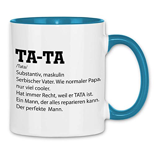 wowshirt Tasse Tata Definition Serbischer Vater Serbien Geschenk, Farbe:White - Light Blue von wowshirt