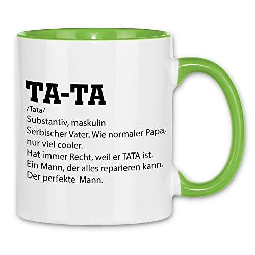 wowshirt Tasse Tata Definition Serbischer Vater Serbien Geschenk, Farbe:White - Light Green von wowshirt