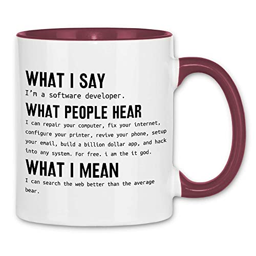 wowshirt Tasse What I Say Programmierer Informatiker Software Entwickler Coder, Farbe:White - Bordeaux wowshirt Tasse What I Say Programmierer Informatiker Software Entwickler Coder, Farbe:White - Bordeaux von wowshirt