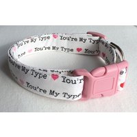 Du Bist Mein Typ Hundehalsband Größe Xs, S, M, L Du Bist Mein Typ Hundehalsband Größe Xs, S, M, L von xfauxpawsx