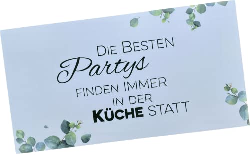 Schild "Die besten Partys finden immer in der Küche statt" I Deko-Schild I Eukalyptus I hartschaumplatte von zartbesaitet.com Schöne Produkte aus Papier