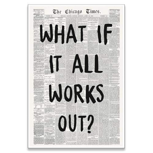 zphvaqd Trendige Zeitungs-Leinwandkunst, "What If It All Works Out", Schwarz-Weiß-Poster, modische Heimdekoration für Badezimmer, Jugendzimmer, 61 x 91,4 cm, ungerahmt zphvaqd Trendige Zeitungs-Leinwandkunst, "What If It All Works Out", Schwarz-Weiß-Poster, modische Heimdekoration für Badezimmer, Jugendzimmer, 61 x 91,4 cm, ungerahmt von zphvaqd