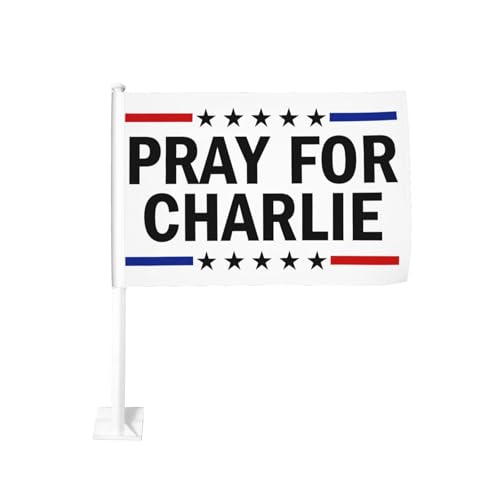 Pray For Charlie Kirk Autofahne, 30,5 x 45,7 cm, doppelseitig, bedrucktes Polyester (ohne Fahnenmast) von zzhoneyasi